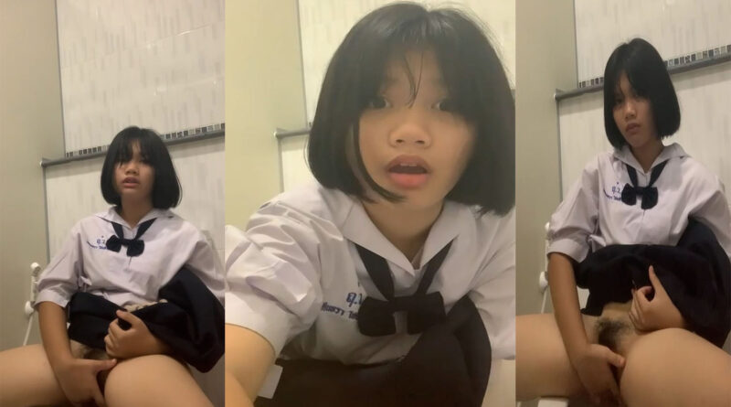 คลิปโป้นักเรียนไทย ตั้งกล้องถ่ายตัวเองเบ็ดหีในห้องน้ำโรงเรียนคาชุดตอนพักเที่ยง